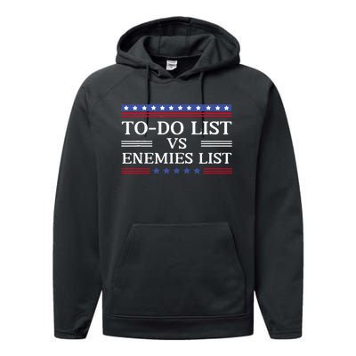 Kamala To Do List Vs Trump Enemies List Performance Fleece Hoodie