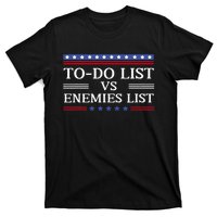 Kamala To Do List Vs Trump Enemies List T-Shirt