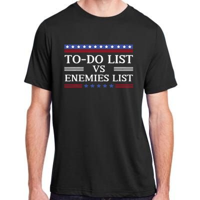 Kamala To Do List Vs Trump Enemies List Adult ChromaSoft Performance T-Shirt