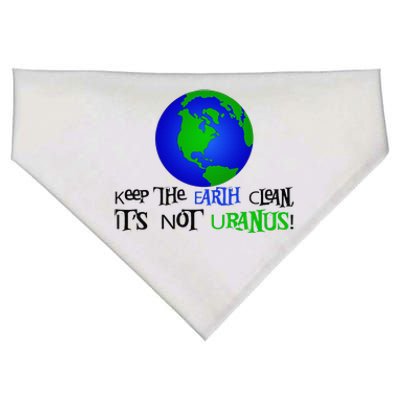 Keep The Earth Clean, It's Not Uranus! Earth Day USA-Made Doggie Bandana