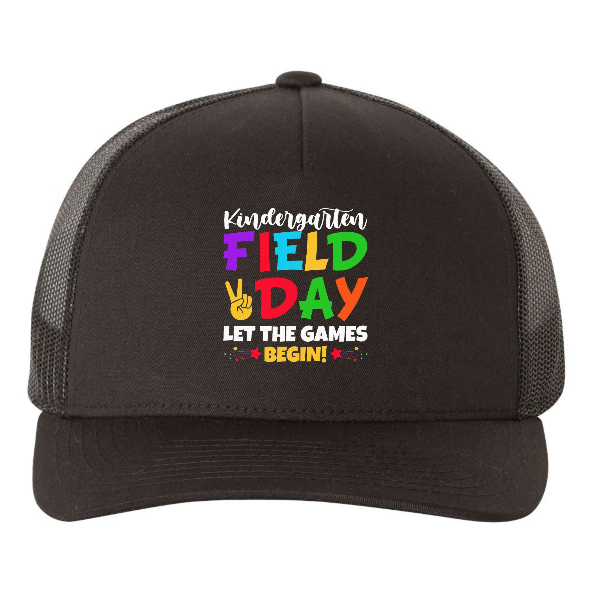 Kindergarten Teacher Field Day 2025 Let The Games Begin Yupoong Adult 5-Panel Trucker Hat