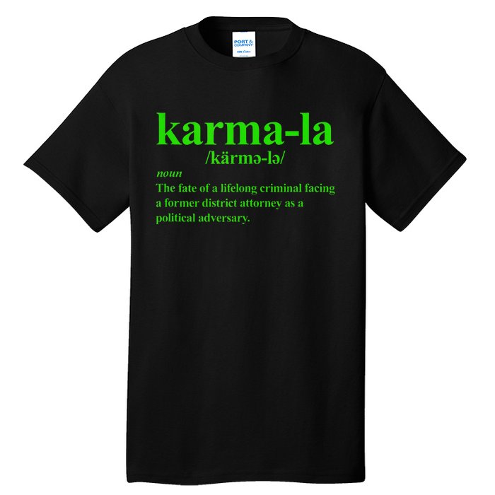 Karmala The Fate Of A Lifelong Criminal Karmala Tall T-Shirt