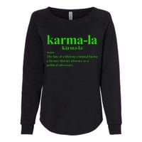 Karmala The Fate Of A Lifelong Criminal Karmala Womens California Wash Sweatshirt