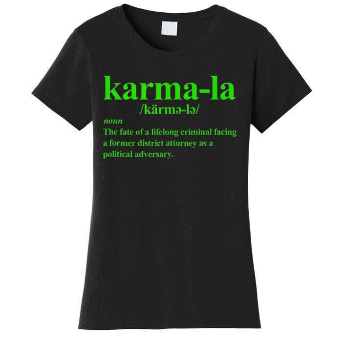 Karmala The Fate Of A Lifelong Criminal Karmala Women's T-Shirt