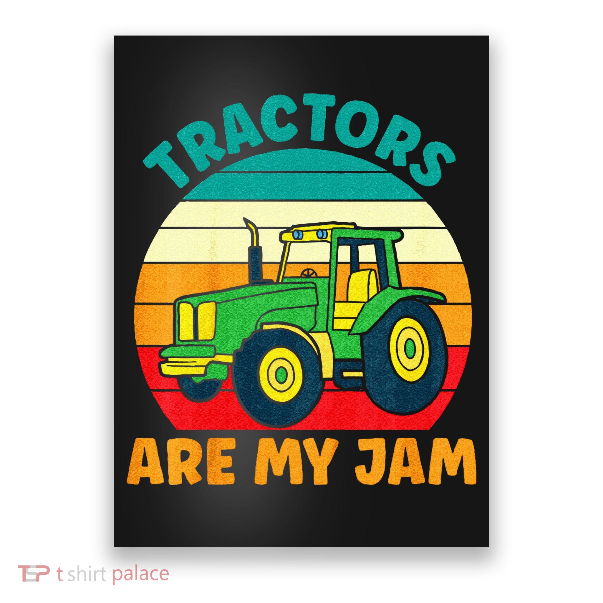 Kids Tractor Funny Boy Tractors Are My Jam Poster