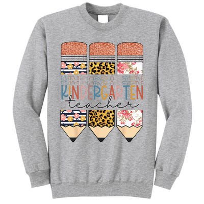 Kindergarten Teacher Funny Leopard Pencil Back To School Tall Sweatshirt