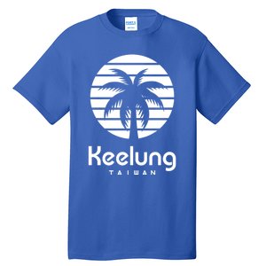 Keelung Taiwan Gift Tall T-Shirt