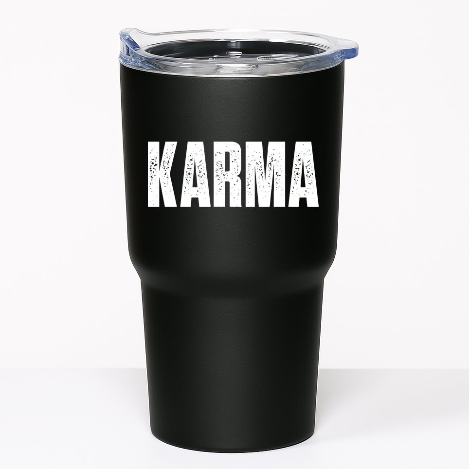 Karma Trending Graphic Tee Tumbler