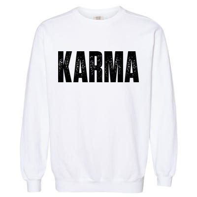 Karma Trending Graphic Tee Garment-Dyed Sweatshirt