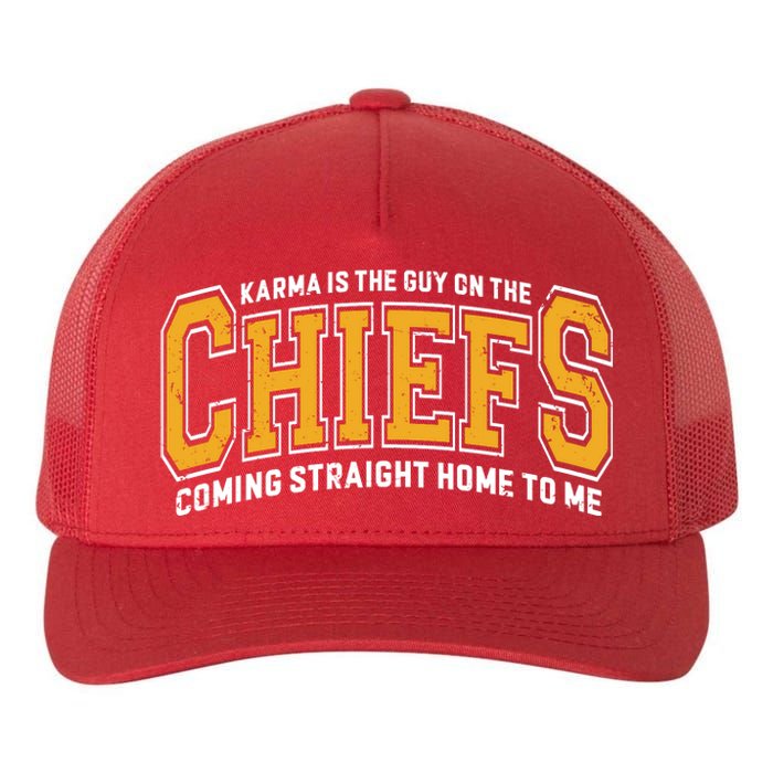 Karma The Guy On The Chief Era Yupoong Adult 5-Panel Trucker Hat