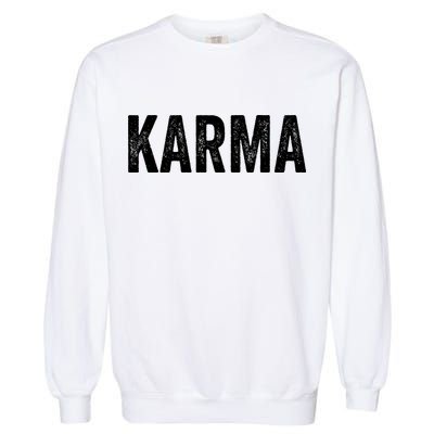 Karma Trending Graphic Tee Garment-Dyed Sweatshirt