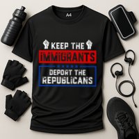 Keep The Immigrants Deport The Republicans Cooling Performance Crew T-Shirt