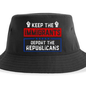 Keep The Immigrants Deport The Republicans Sustainable Bucket Hat