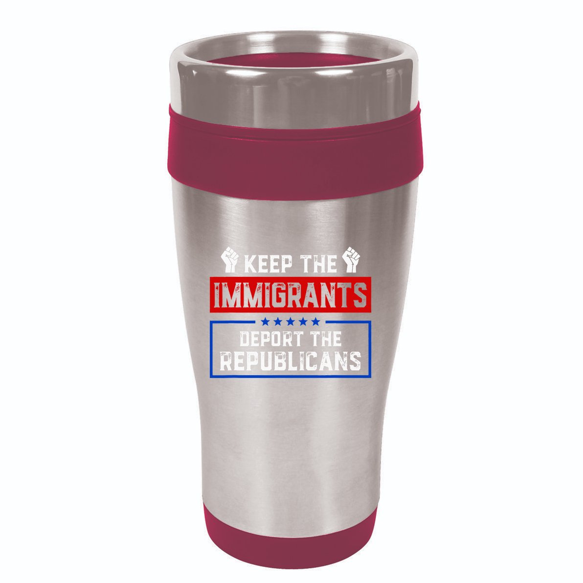 Keep The Immigrants Deport The Republicans 16oz Travel Tumbler