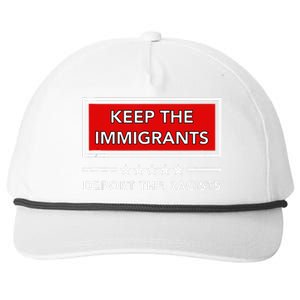 Keep The Immigrants Deport The Racists Snapback Five-Panel Rope Hat