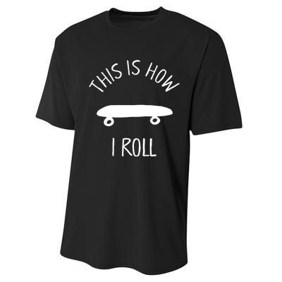 Kids THIS IS HOW I ROLL Skateboard Shirt. Kids Hipster Shirt Performance Sprint T-Shirt