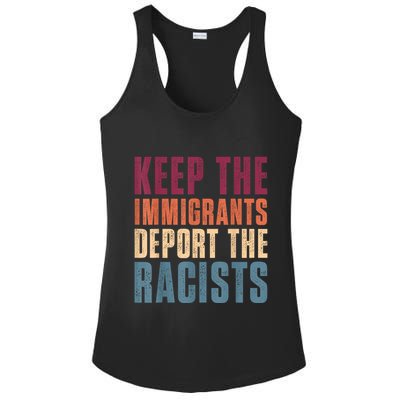 Keep The Immigrants Deport The Racists Pro Immigration Retro Ladies PosiCharge Competitor Racerback Tank