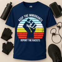 Keep The Immigrants Deport The Racists Cooling Performance Crew T-Shirt