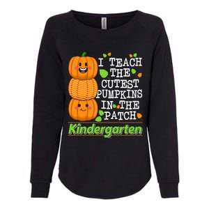 Kindergarten Teacher I Teach Cutest Pumpkins In The Patch Meaningful Gift Womens California Wash Sweatshirt