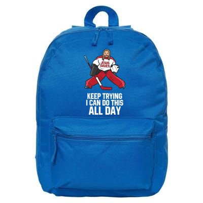 Keep Trying I Can Do This All Day Jesus Saves Hockey Goalie Great Gift 16 in Basic Backpack