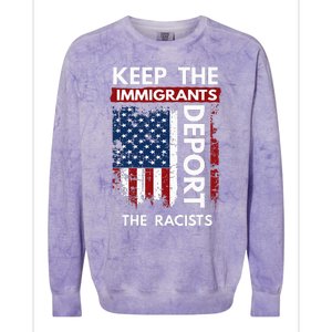 Keep The Immigrants Deport The Racists Colorblast Crewneck Sweatshirt