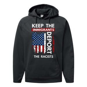 Keep The Immigrants Deport The Racists Performance Fleece Hoodie