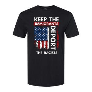 Keep The Immigrants Deport The Racists Softstyle CVC T-Shirt