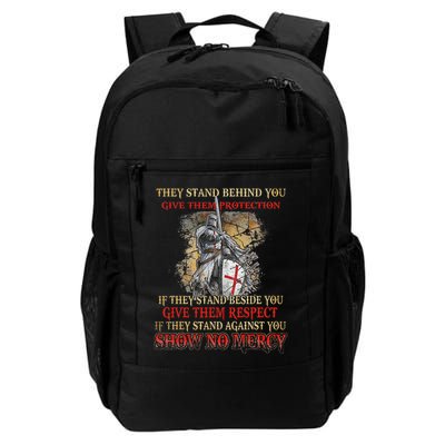 Knight Templar If They Stand Behind You Give Them Protection Daily Commute Backpack