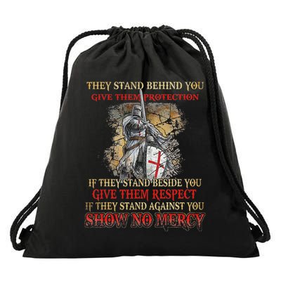 Knight Templar If They Stand Behind You Give Them Protection Drawstring Bag