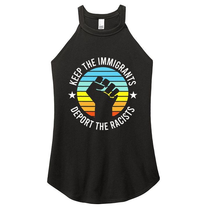 Keep The Immigrants Deport The Racists No Racism Women's Perfect Tri Rocker Tank