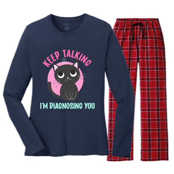 Keep Talking IM Diagnosing You Funny Psychology Cat Women's Long Sleeve Flannel Pajama Set 