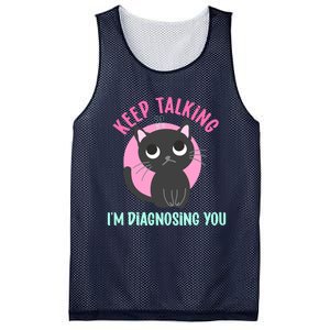 Keep Talking IM Diagnosing You Funny Psychology Cat Mesh Reversible Basketball Jersey Tank