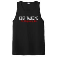 Keep Talking I'm Diagnosing You Funny Doctor Gift PosiCharge Competitor Tank