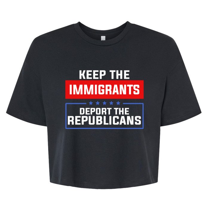 Keep The Immigrants Deport The Republicans Bella+Canvas Jersey Crop Tee