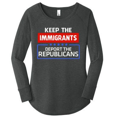 Keep The Immigrants Deport The Republicans Women's Perfect Tri Tunic Long Sleeve Shirt