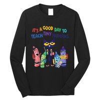 Kindergarten Teacher It's A Good Day To Teach Tiny Humans Funny Gift Long Sleeve Shirt