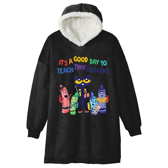 Kindergarten Teacher It's A Good Day To Teach Tiny Humans Funny Gift Hooded Wearable Blanket