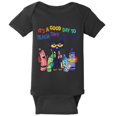 Kindergarten Teacher It's A Good Day To Teach Tiny Humans Funny Gift Baby Bodysuit