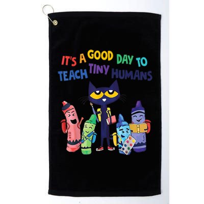 Kindergarten Teacher It's A Good Day To Teach Tiny Humans Funny Gift Platinum Collection Golf Towel