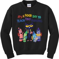 Kindergarten Teacher It's A Good Day To Teach Tiny Humans Funny Gift Kids Sweatshirt