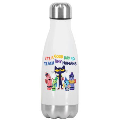 Kindergarten Teacher It's A Good Day To Teach Tiny Humans Funny Gift Stainless Steel Insulated Water Bottle