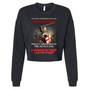 Knight Templar I Am A Child Of God A Warrior Of Christ I Am The Storm Cropped Pullover Crew