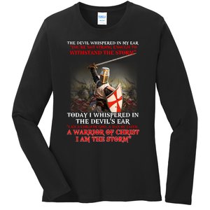 Knight Templar I Am A Child Of God A Warrior Of Christ I Am The Storm Ladies Long Sleeve Shirt