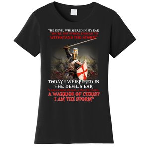 Knight Templar I Am A Child Of God A Warrior Of Christ I Am The Storm Women's T-Shirt