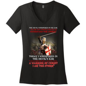 Knight Templar I Am A Child Of God A Warrior Of Christ I Am The Storm Women's V-Neck T-Shirt