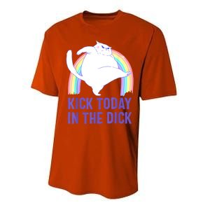 Kick Today In The Dick Performance Sprint T-Shirt