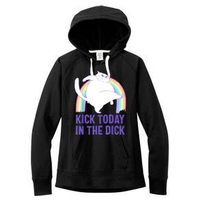 Kick Today In The Dick Women's Fleece Hoodie