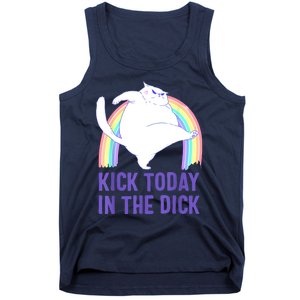 Kick Today In The Dick Tank Top