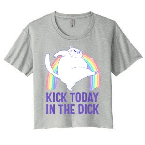 Kick Today In The Dick Women's Crop Top Tee