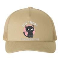 Keep Talking Im Diagnosing You Funny Psychology Cat Yupoong Adult 5-Panel Trucker Hat